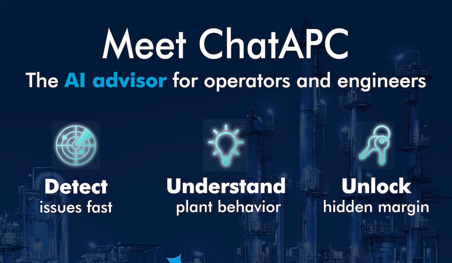 Meet ChatAPC: the AI advisor for operators and engineers — detect issues fast, understand plant behavior, unlock hidden margin
